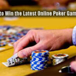 Easy Tricks to Win the Latest Online Poker Gambling Profits